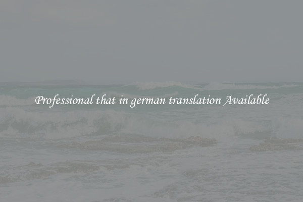 Professional that in german translation Available