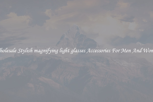 Wholesale Stylish magnifying light glasses Accessories For Men And Women